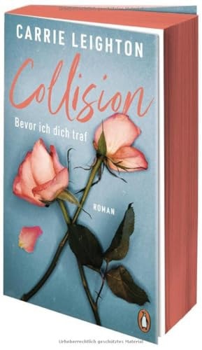 Collision - bevor ich dich traf Roman