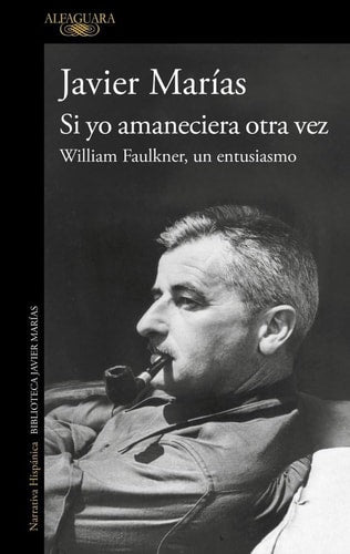 Si yo amaneciera otra vez