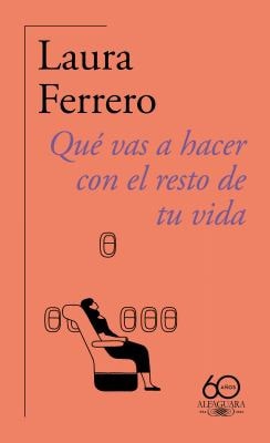 Qué vas a hacer con el resto de tu vida