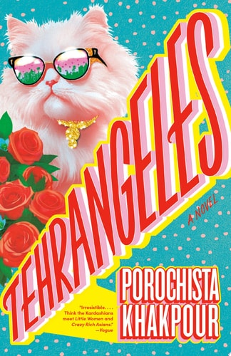 Tehrangeles A Novel