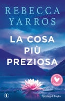 La cosa più preziosa