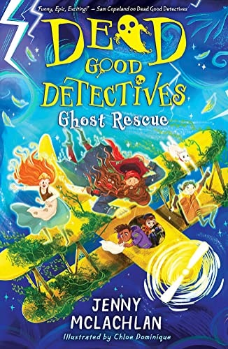Ghost Rescue Dead Good Detectives #2
