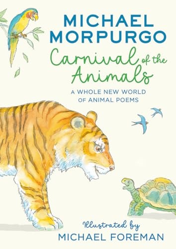 Carnival of the Animals: a Whole New World of Animal Poems