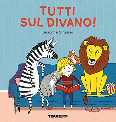 Tutti sul divano
