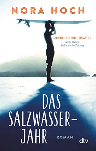 Das Salzwasserjahr Roman