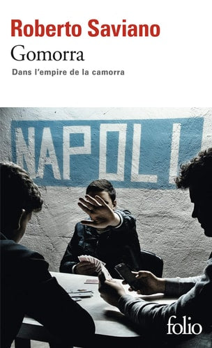 Gomorra Dans l'empire de la camorra
