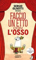 Faccio un etto con l'osso. Ediz. illustrata