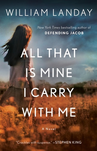 All That Is Mine I Carry With Me A Novel