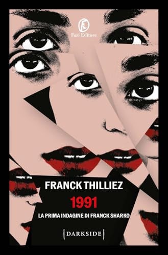 1991. La prima indagine di Franck Sharko