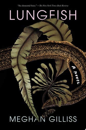 Lungfish A Novel