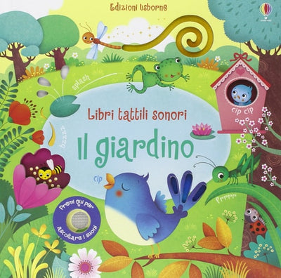 Il giardino. Ediz. illustrata