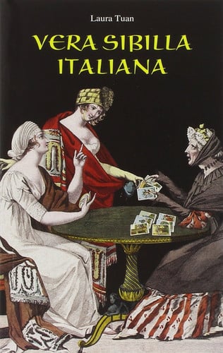 Vera sibilla italiana. Con 52 carte