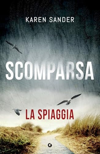 Scomparsa. La Spiaggia: Vol. 1