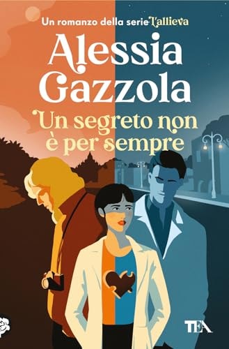 Un segreto non è per sempre