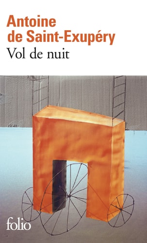 VOL DE NUIT, SAINT EXUPERY