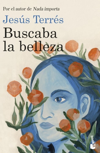 Buscaba la belleza