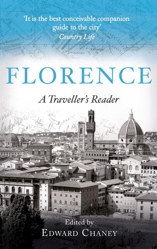 Florence A Traveller's Reader
