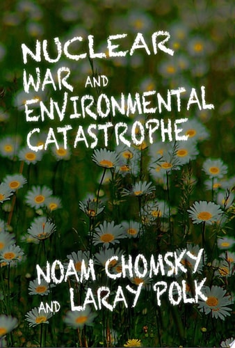 Nuclear War and Environmental Catastrophe