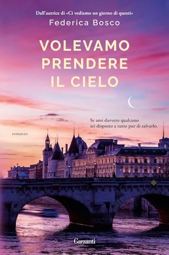 Volevamo prendere il cielo