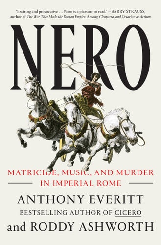 Nero Matricide, Music, and Murder in Imperial Rome