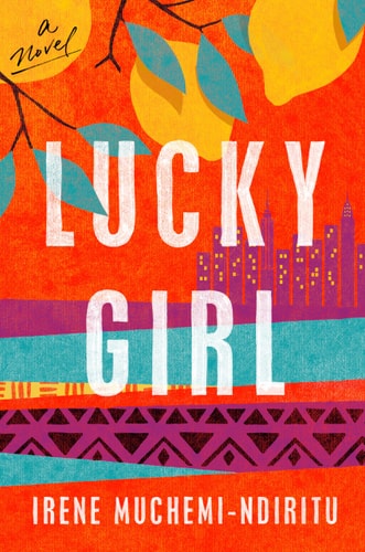 Lucky Girl A Novel