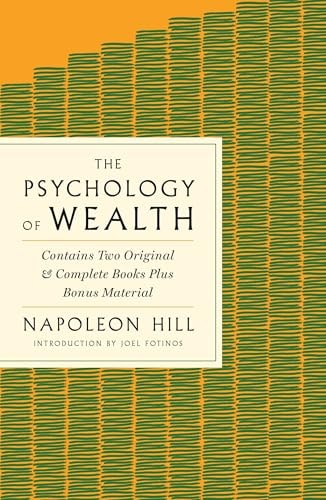 The Psychology of Wealth The Practical Guide to Prosperity and Success