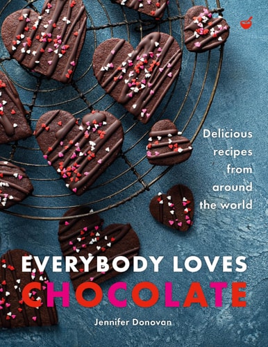 Everybody Loves Chocolate Delicious recipes from around the world