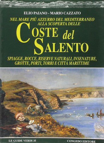 Nel mare più azzurro del Mediterraneo alla scoperta delle coste del Salento