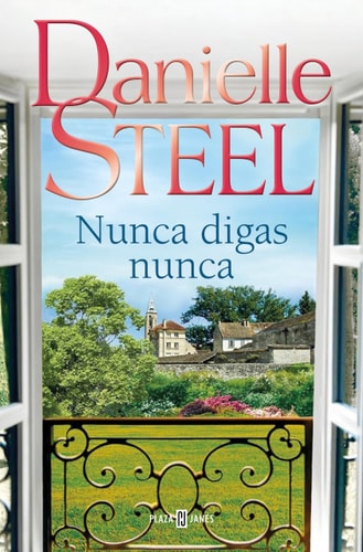 Nunca digas nunca / Never Say Never (Spanish Edition)