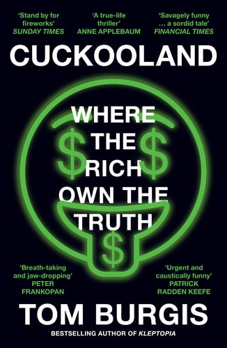 Cuckooland Where the Rich Own the Truth