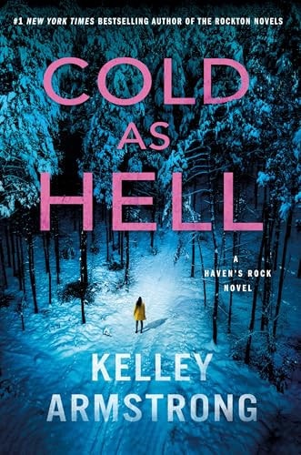 Cold As Hell A Haven's Rock Novel