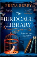 The Birdcage Library A Historical Thriller That Will Grip You Like a Vice