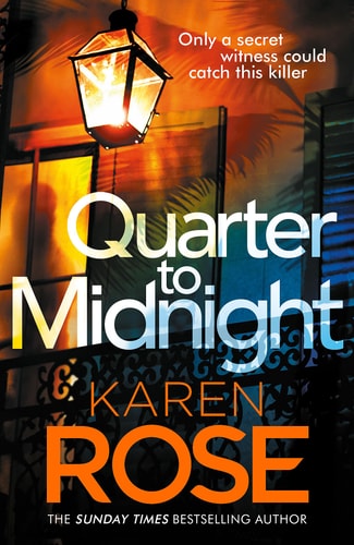 Quarter to Midnight The Thrilling First Book in a Brand New Series from the Bestselling Author