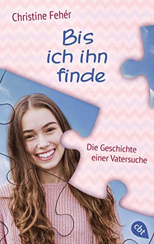Bis ich ihn finde die Geschichte einer Vatersuche