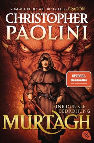 Murtagh - Eine dunkle Bedrohung Das große neue High-Fantasy-Abenteuer in Eragons Welt jetzt als Taschenbuch