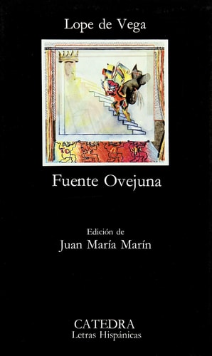 Fuente Ovejuna edicion de Juan Maria Marin