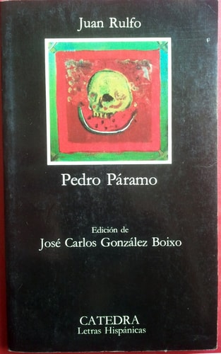 Pedro Páramo/ ed. de J. Carlos González Boixo
