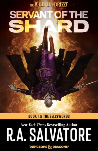 Servant of the Shard: Dungeons & Dragons Book 1 of The Sellswords Trilogy