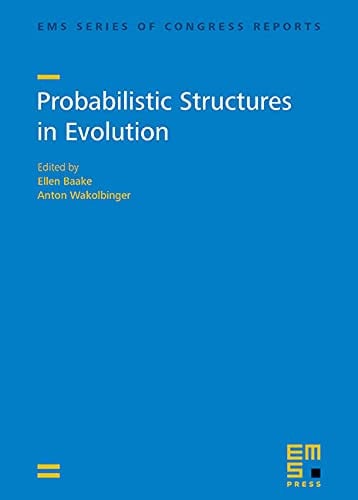 Probabilistic Structures in Evolution