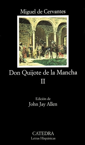 El ingenioso hidalgo Don Quijote de la Mancha