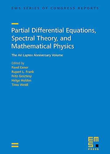 Partial Differential Equations, Spectral Theory, and Mathematical Physics