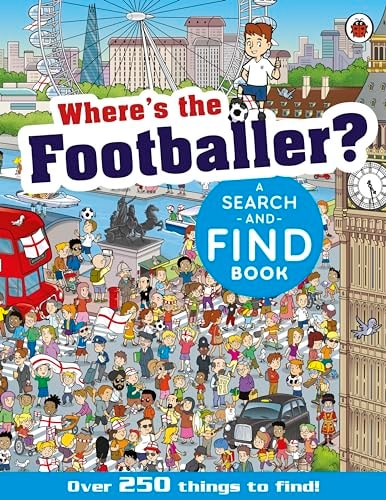 Where's the Footballer? A Search-And-Find Book