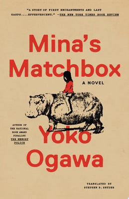 Mina's Matchbox A Novel