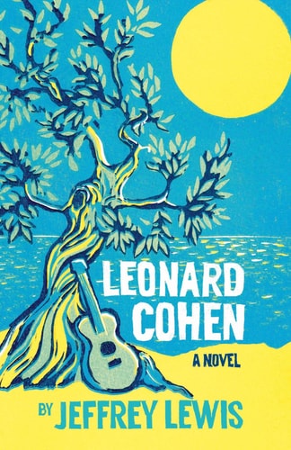 Leonard Cohen A Novel