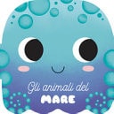 Gli animali del mare. I musetti. Ediz. a colori