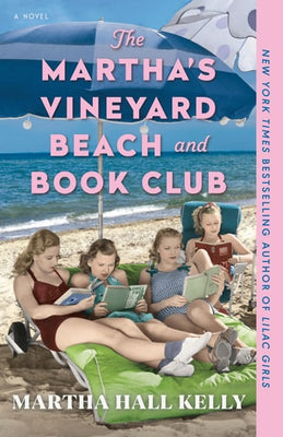 The Martha's Vineyard Beach and Book Club - A Novel