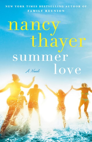 Summer Love A Novel