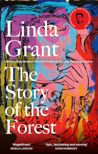 The Story of the Forest Shortlisted for the Orwell Prize for Political Fiction 2023