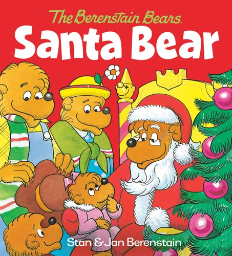 Santa Bear (The Berenstain Bears) A Christmas Board Book for Kids and Toddlers