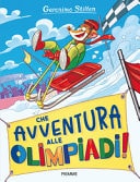 Che avventura... alle Olimpiadi!
